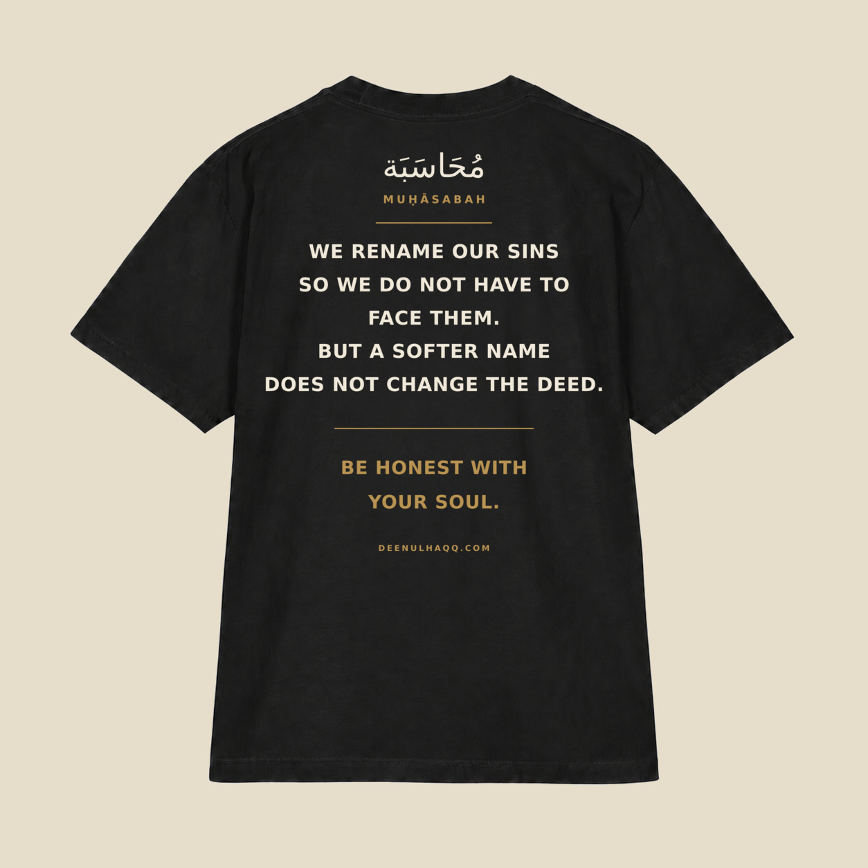 Back view: Call It What It Is TAQWĀ Collection heavyweight T-shirt with its centered reminder design
